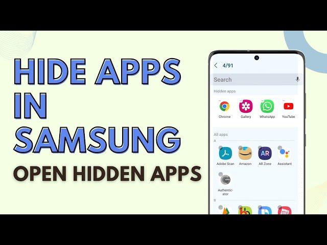 How To Hide Apps in Any Samsung Phone | And Open Hidden Apps