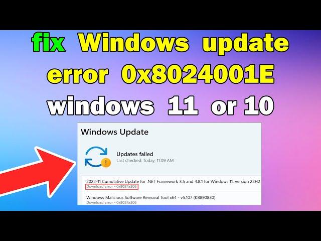 How to fix Windows update error 0x8024001E windows 11 or 10