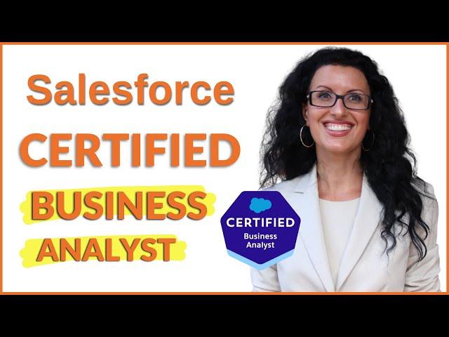 Salesforce Business Analyst Exam: 17 Tips To Pass It on the First Attempt (like I did)