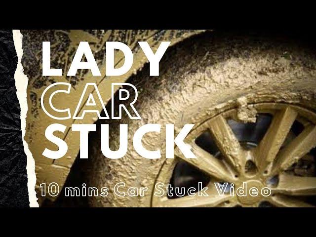 Lady Driver Car stuck in mud | Car stuck in Offroad Parking Mud badly !