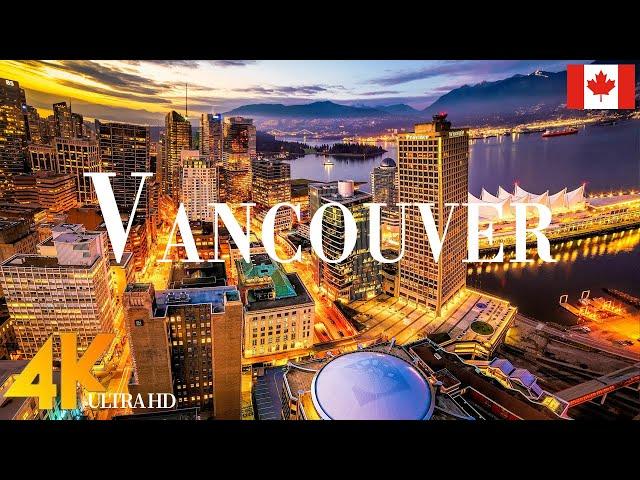 Vancouver 4K drone view • Amazing Aerial View Of Vancouver | Relaxation film with calming music