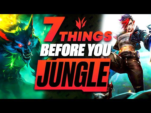 EVERY Beginner & Low Elo Jungler NEEDS To Know These 7 Things!