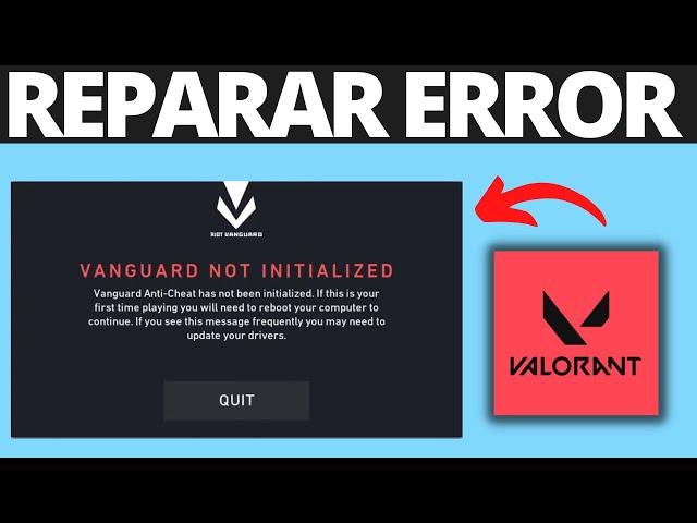 Cómo arreglar Error VANGUARD NOT INITIALIZED en VALORANT