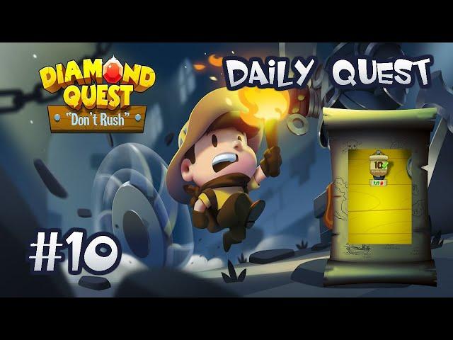 Diamond Quest Daily Quest Stage 10