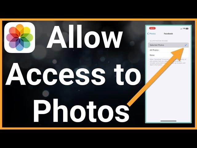 How To Allow Access To Photos On iPhone