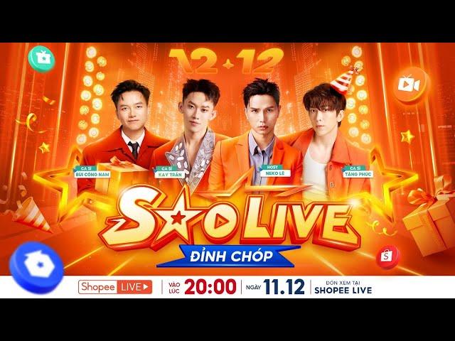 [SUPER LIVESTREAM] 20H00 | 11.12 MINI CONCERT SINH NHẬT - SHOPEE SAO LIVE ĐỈNH CHÓP