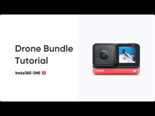 How to Use the Drone Bundle | Insta360 ONE R Tutorial