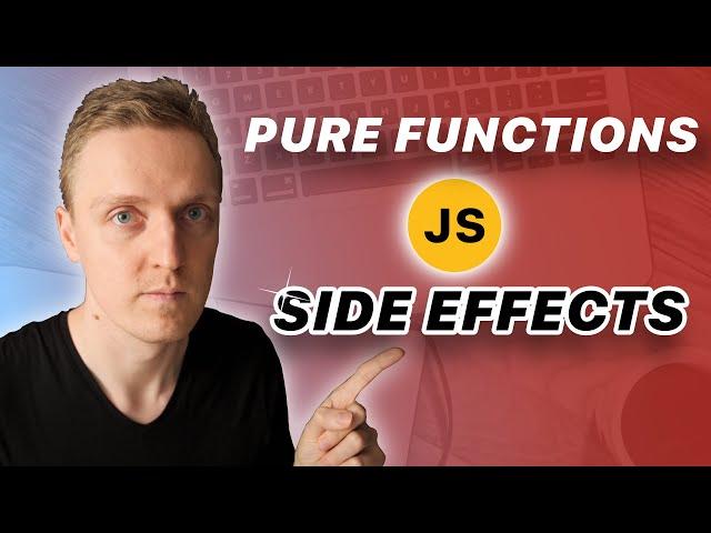 Pure Functions Javascript - A Way to Avoid Side Effects in Javascript