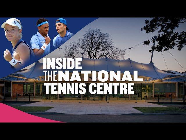 Inside the National Tennis Centre | Ep. 3 | Featuring Katie Swan, Paul Jubb & Arthur Fery 