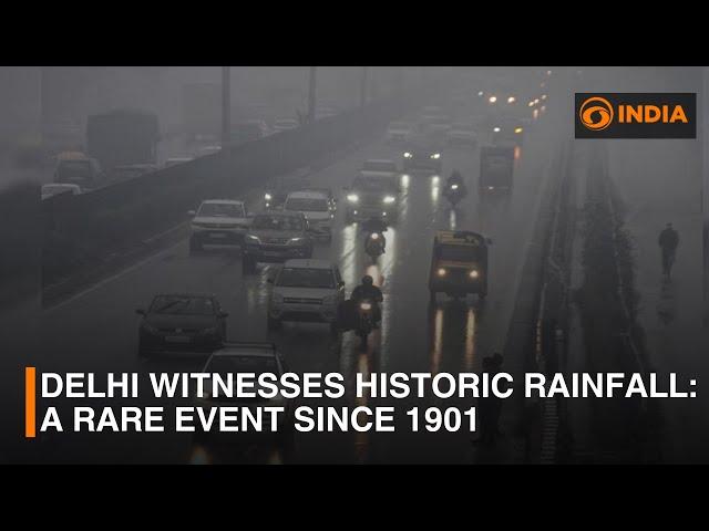 Delhi witnesses historic rainfall: A rare event since 1901