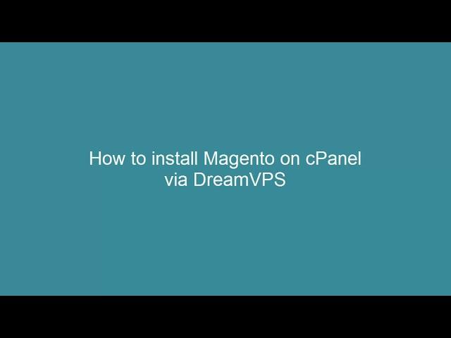 How to install Magento on cPanel