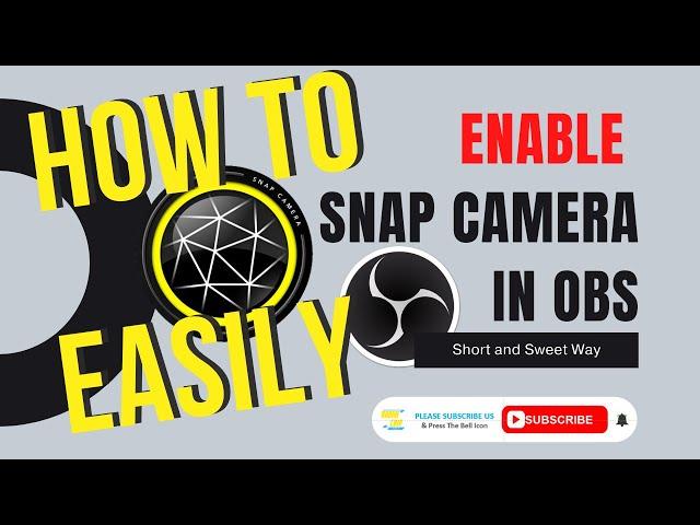 How to Enable Snap Camera In OBS Studio Easily | Install And Use Snap Camera On PC