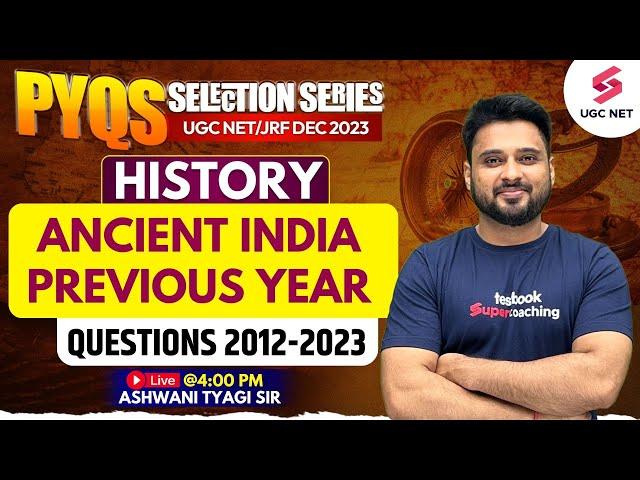 UGC NET History | Ancient India Previous Year Questions (2012-23) | UGC NET Dec 2023 | Ashwani Sir