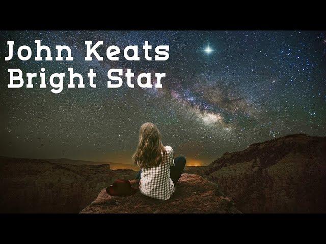 John Keats - Bright Star (love poems) | Poetry reading with text