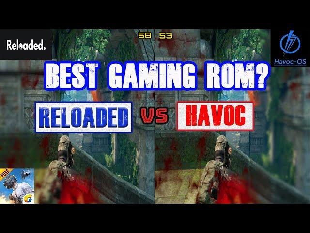 Costum ROM Havoc OS Vs Reloaded CAF | PUBG Mobile | Asus Zenfone Max Pro M1 | Smooth-Extreme Graphic