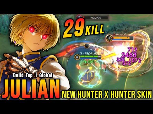 29 Kills!! Kurapika x Julian New Hunter x Hunter Skin!! - Build Top 1 Global Julian ~ MLBB