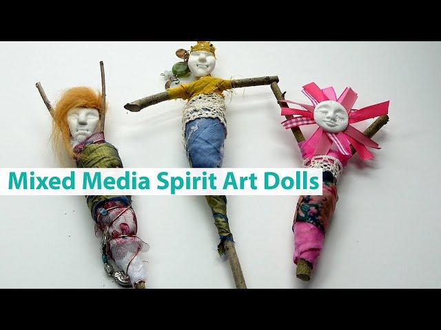 Mixed Media Spirit Art Dolls                                           #mixedmediaart #artdoll