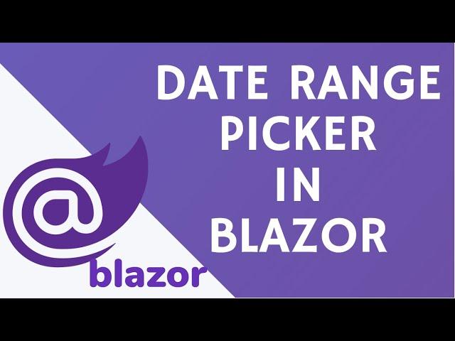 How to use Date Range Picker in Blazor