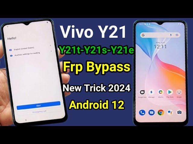 Vivo Y21 Frp Bypass Android 12 | Vivo Y21e Y21s Y21t Google Account Unlock Android 12