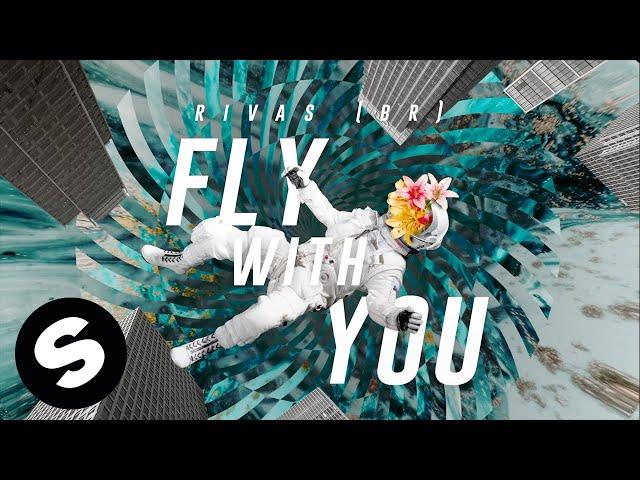 Rivas (BR) - Fly With You (Official Lyric Video)