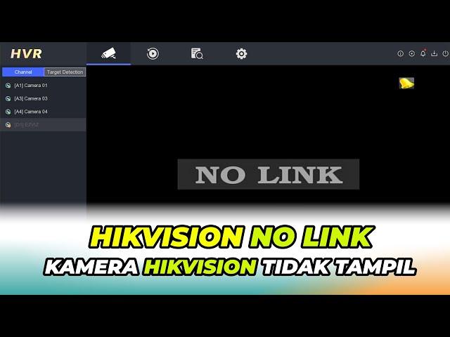 No Link Hikvision IP Camera | DVR Hikvision No Link