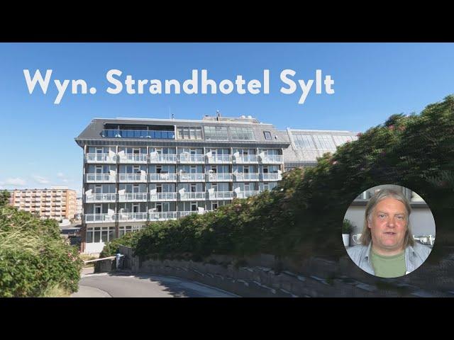 Hotel Sylt - Das Wyn Strandhotel Sylt