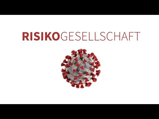 Covid19 & die Risikogesellschaft