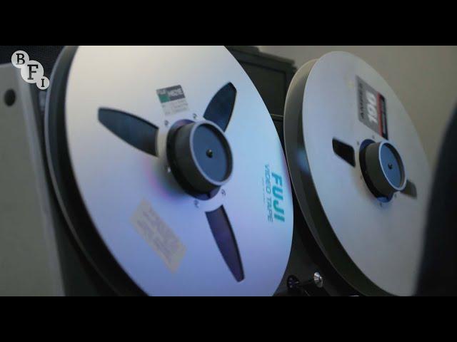 Archiving video and the evolving practice of preservation | BFI Behind the Scenes