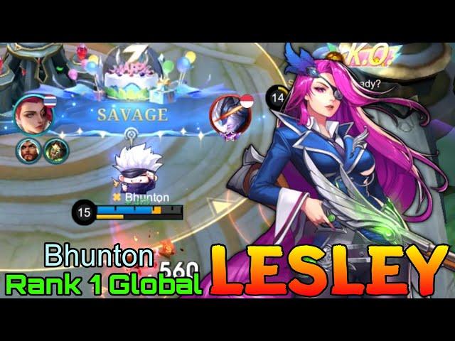 SAVAGE! Lesley Late Game Monster - Top 1 Global Lesley by Bhunton - Mobile Legends