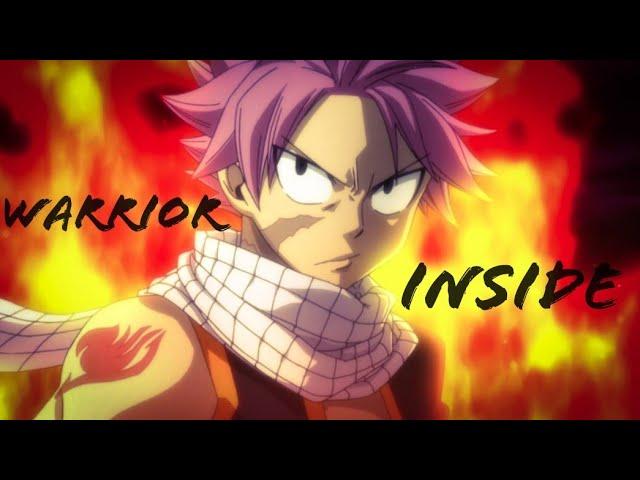 Fairy Tail AMV - Warrior Inside