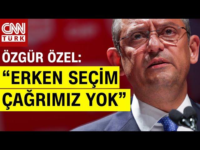 Özel'den "Erken Seçim" Tartışmalarına: "Çağrı Yapmıyorum, Buna Halk Karar Verecek" | Tarafsız Bölge