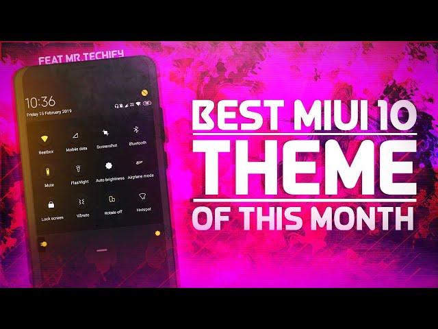 Best MiUi 10 THEME Of This Month