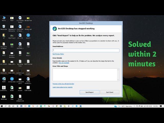 How to Solve "ArcGIS Desktop has encountered a serious application error and is unable to continue"