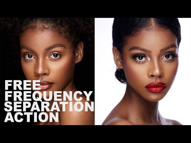 Best Frequency Separation Technique + Free Frequency Separation Action