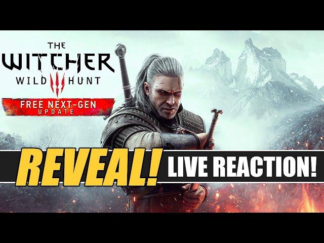 Witcher 3 Next Gen Gameplay Reveal! Live Reaction!