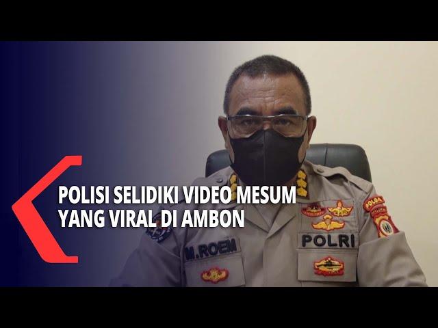 Polisi Selidiki Video Mesum Pasangan Kekasih Yang Viral Di Ambon