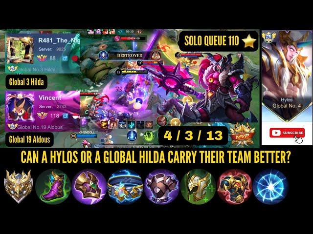 UNRANKED HYLOS ROAMER VS GLOBAL 3 HILDA ROAMER. WHO CAN CARRY THEIR TEAM BETTER WITH MVP GAMEPLAY?