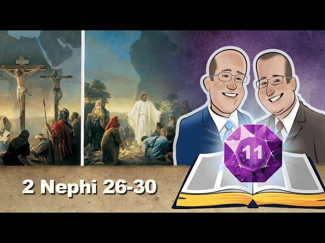 2 Nephi 26-30 | Scripture Gems (Come Follow Me reading for March 11-17, 2024)