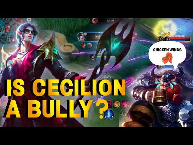 Cecilion? A Bully? | Mobile Legends