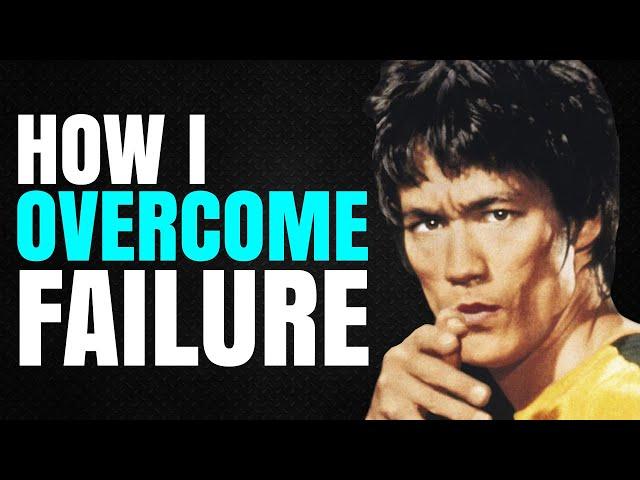 Bruce Lee Motivation Video | How I Overcome Failure