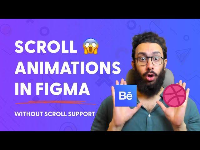 Scroll Animations in Figma! (Without scroll support)