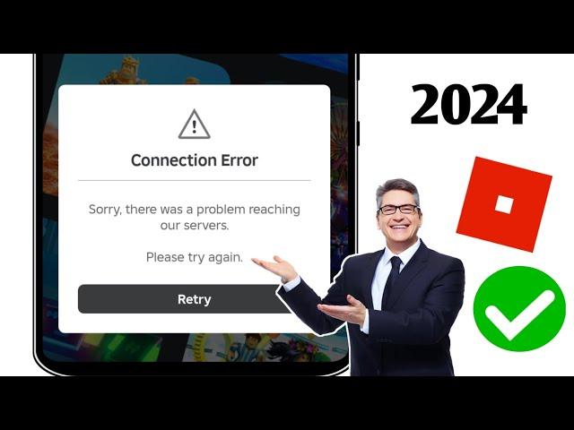 How to Fix connection error on Roblox 2024 | Sorry there was a problem reaching our servers Roblox