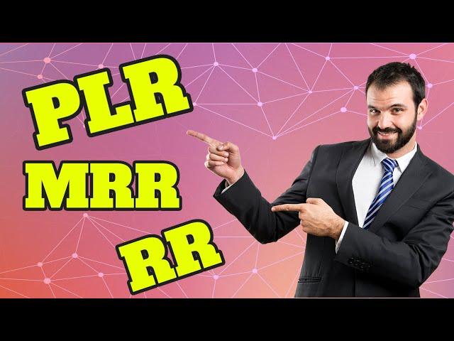 What Is PLR , MRR , RR - PRIVATE LABEL RIGHTS OVERVIEW