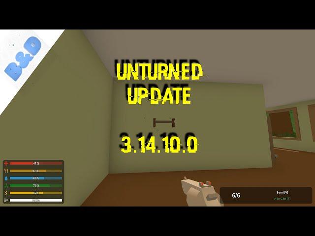 Unturned Update: 3 14 10 0