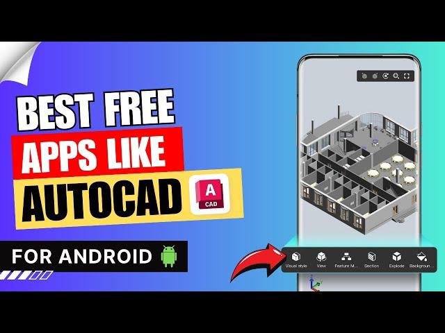 3 Best Free Apps Like AutoCAD for Android | AutoCAD Alternatives for Mobile 