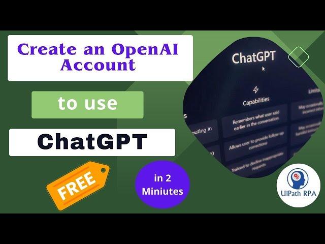 Create an #OpenAI account to use #ChatGPT | Use ChatGPT Free | UiPath RPA