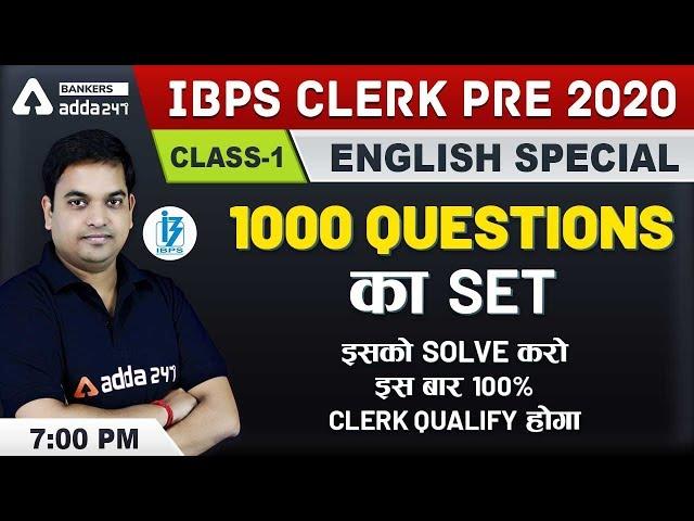 IBPS Clerk Pre 2020 | English | 1000 Questions Set | Class-1 | Adda247