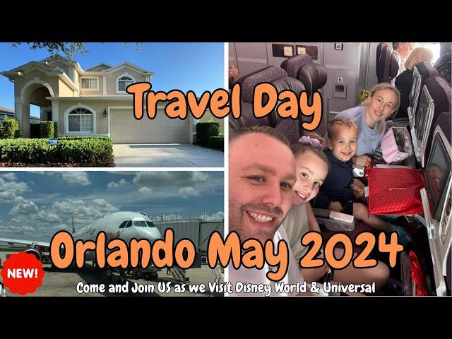 Travel Day | Disney World & Universal | Orlando Vlog Series | LHR to MCO | May 2024