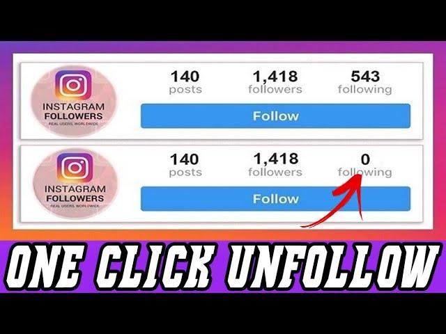 How To Unfollow People On INSTAGRAM Fast New Trick 2020