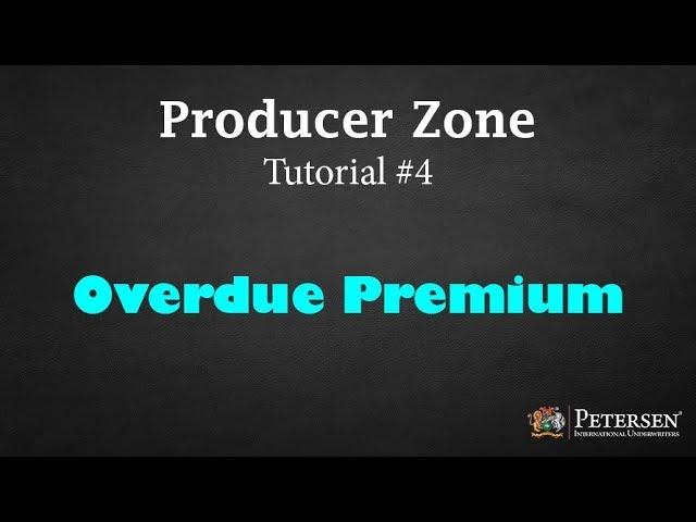 Producer Zone Tutorial #4 - Overdue Payments
